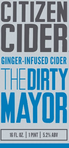 Citizen Cider Dirty Mayor Cider