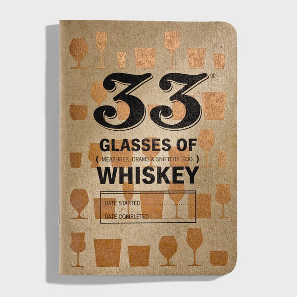 33 Glasses Of Whiskey Tasting Journal - 33 Books Co.