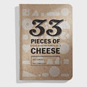 33 Pieces Of Cheese Tasting Journal - 33 Books Co.