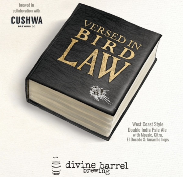 Divine Barrel Versed in Bird Law IPA