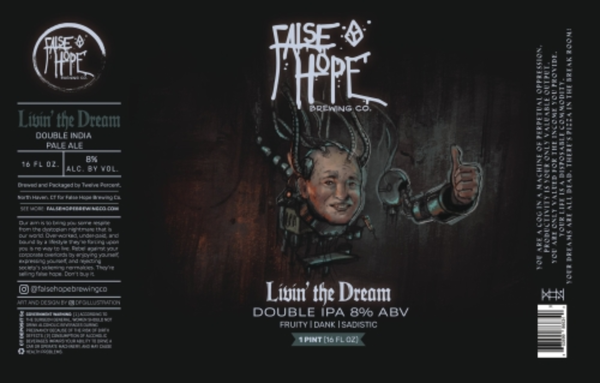 False Hope Livin' The Dream IPA