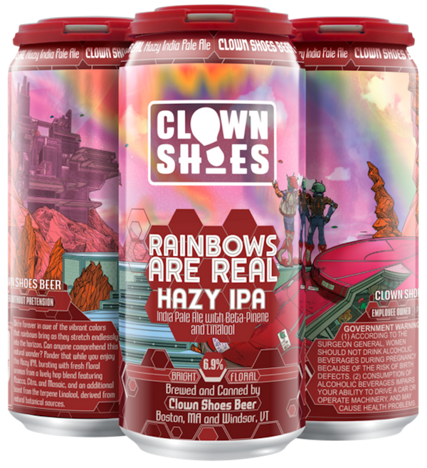 Clown Shoes Rainbows Are Real Hazy IPA