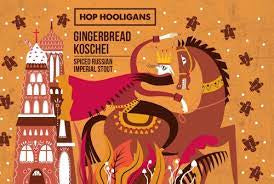 Hop Hooligans Gingerbread Koschei Spiced Russian Imperial Stout